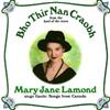 lytte på nettet Mary Jane Lamond - Bho Thir Nan Craobh