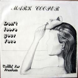 Download Mark Cooper - Dont Loose Your Face