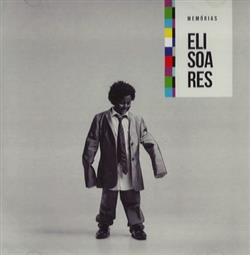 Download Eli Soares - Memórias