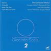 Giacinto Scelsi Carnegie Mellon Philharmonic & Carnegie Mellon Choir, Juan Pablo Izquierdo, Pauline Vaillancourt, Douglas Ahlstedt - The Orchestral Works 1 Hymnos Hurqualia Konx Om Pax Canti Del Capricorno