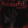 HammerFall - Infected