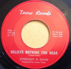 Download Experiment In Sound - Believe Nothing You Hear