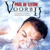 lataa albumi Paul de Leeuw Annie de Rooy - Voorbij Ik Ben Zo Blij Dat Ik Een Vrouw Ben
