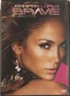 last ned album Jennifer Lopez - Brave DVD Bonus Pack