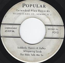 Download Unknown Artist - Suddenly Theres A Valley Whispering Sands The Bible Tells Me So Black Denim Trousers Moments To Remember He