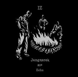 Download IZ - 廻声 Echo Jangƣerek