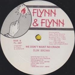 Download Mickey Simpson Slim Brown - Shes Gone We Dont Want No Crack