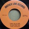 ladda ner album Bobby Strickland - After All Im Still In Love With You The Girl That I Love