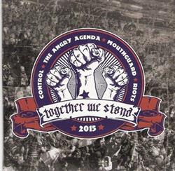 Download Control The Angry Agenda Mouthguard Riots - Together We Stand