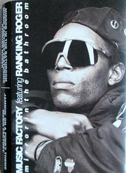 Download Music Factory, Ranking Roger - Mirror In The Bathroom