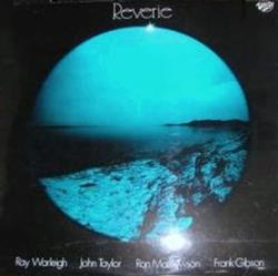 Download Ray Warleigh, John Taylor , Ron Mathewson, Frank Gibson - Reverie