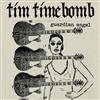 kuunnella verkossa Tim Timebomb - Guardian Angel