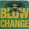 lataa albumi Blow - Change Makes You Want To Hustle LA Mix