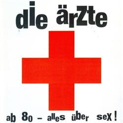 Download Die Ärzte - Ab 80 Alles Über Sex