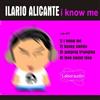 descargar álbum Ilario Alicante - I Know Me