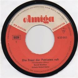 Download Bernd Walther Und Orchester Gerhard Kneifel - Die Front Der Patrioten Ruft