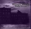 lytte på nettet Various - Messages Beyond Dark Dreams 1
