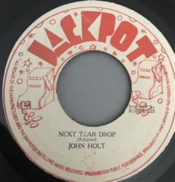 Download John Holt - Next Tear Drop