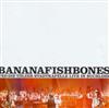 online anhören Bananafishbones, Tölzer Stadtkapelle - Live in Buchloe