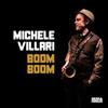 kuunnella verkossa Michele Villari - Boom Boom
