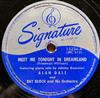 ouvir online Alan Dale And Ray Bloch And His Orchestra - Meet Me Tonight In Dreamland Goodnight Sweetheart