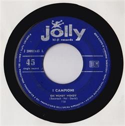 Download I Campioni - Oh Wendy Wendy
