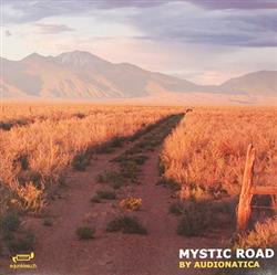 Download Audionatica - Mystic Road