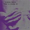 ouvir online Simone Gatto - Time To Change EP