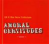 baixar álbum LD And The New Criticism - Amoral Certitudes