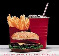 Download ignacioredard - Bite Your Pride Off