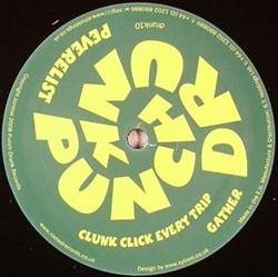 Download Peverelist - Clunk Click Every Trip Gather