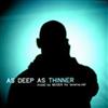 last ned album Mugen - As Deep As Thinner