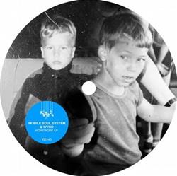 Download Mobile Soul System & Wyro - Homework EP