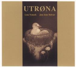 Download Lena Nymark Jens Arne Molvær - Utrøna