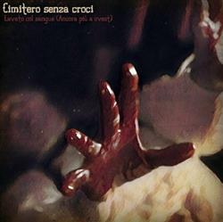 Download Cimitero Senza Croci - Lavato Col Sangue Ancora Più A Ovest