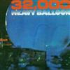 télécharger l'album Heavy Balloon - 32000 Pound