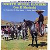 écouter en ligne Los Caporales De Chuy Lopez, MarthaElbaLopez - Confetti Musical Ranchero Con El Mariachi