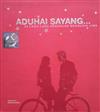 lyssna på nätet Various - Aduhai Sayang