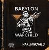 last ned album Babylon Warchild - War Journals