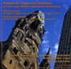 lyssna på nätet Francis Poulenc, Camille SaintSaëns, Wolfgang Seifen, Lutz Köhler - Konzert Für Orgel Und Orchester Aus Der Kaiser Wilhelm Gedächtnis Kirche Berlin