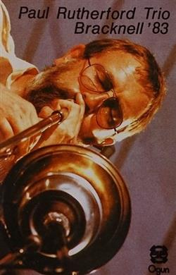 Download Paul Rutherford Trio - Bracknell 83