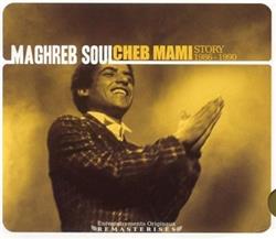 Download Cheb Mami - Maghreb Soul Cheb Mami Story 1986 1990