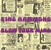 kuunnella verkossa King Hammond - Blow Your Mind