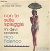 ascolta in linea Nico Fidenco - Con Te Sulla Spiaggia Mi Devi Credere