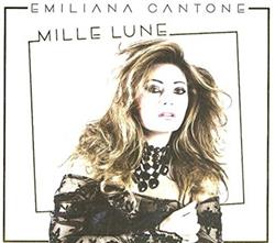 Download Emiliana Cantone - Mille Lune