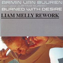 Download Armin Van Buuren Featuring Justine Suissa - Burned With Desire Liam Melly Rework