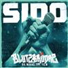 ouvir online Sido - Blutzbrüdaz Die Mukke Zum Film