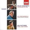 ouvir online Elgar Jacqueline du Pré Dame Janet Baker Sir John Barbirolli London Symphony Orchestra - Cello Concerto Sea Pictures