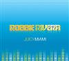 descargar álbum Robbie Rivera - Juicy Miami