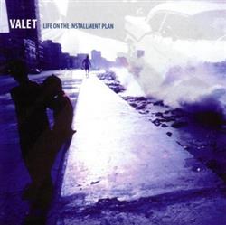 Download Valet - Life On The Installment Plan